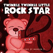 Lullaby versions of maroon 5 cover image