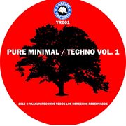 Pure minimal / techno volumen 1 cover image