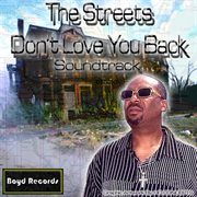 The streets don't love you back cover image