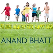 Fit kids, healthy kids, happy kids cover image