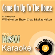Come on up to the house - single cover image