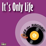 It's only life - single cover image
