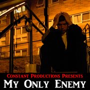 My only enemy cover image