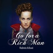 Go for a rich man cover image
