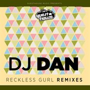 Reckless gurl remixes ep cover image