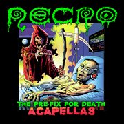 The pre-fix for death: acapellas cover image