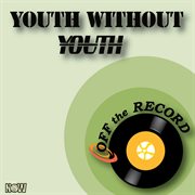 Youth without youth - single cover image