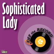 Sophisticated lady - single cover image