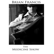 Medicine show cover image