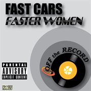 Fast cars faster women - single cover image
