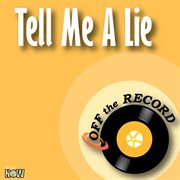Tell me a lie - single cover image