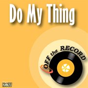 Do my thing - single cover image