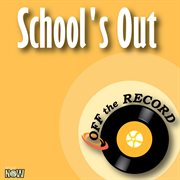 School's out - single cover image