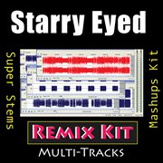 Starry eyed (remix kit) cover image