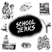 School jerks cover image