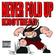 Never fold up cover image