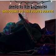 Welcome to the pants party cover image