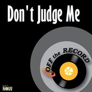Don't judge me - single cover image