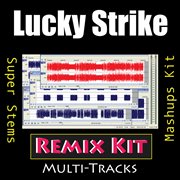 Lucky strike (remix kit) cover image