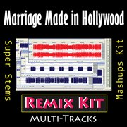 Marriage made in hollywood (remix kit) cover image