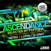 Ascendance pt. 1 (selected by psytotix) - single cover image