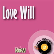Love will - single cover image