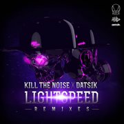 Lightspeed remixes ep cover image
