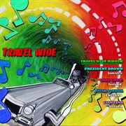 Travel wide riddim cover image