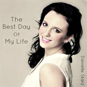 The best day of my life cover image