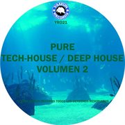 Pure tech house / deep house vol. 2 cover image