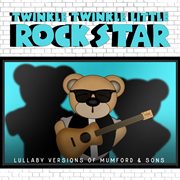 Lullaby versions of mumford & sons cover image