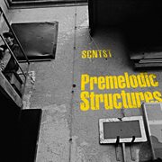Premelodic structures ep cover image