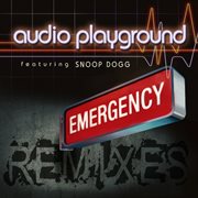 Emergency (the remixes) [feat. snoop dogg] cover image