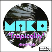 Tropicality cover image