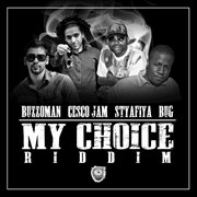 My choice riddim ep cover image