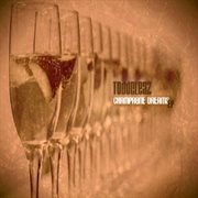 Champagne dreams - ep cover image