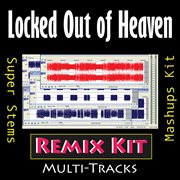 Locked out of heaven (multi tracks tribute to bruno mars) cover image