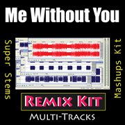 Me without you (multi tracks tribute to tobymac) cover image