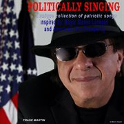 Politically singing cover image