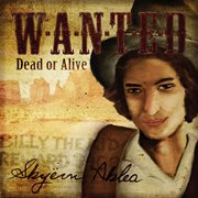 Wanted: dead or alive cover image