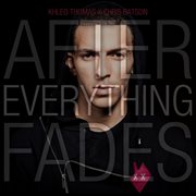 After everything fades cover image