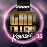 Zoom karaoke gap fillers - vol. 35 cover image
