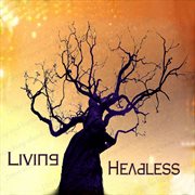 Living headless cover image