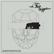 Autononymous - ep cover image