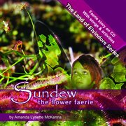 Sundew the flower faerie - ep cover image