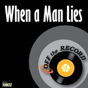 When a man lies - single cover image