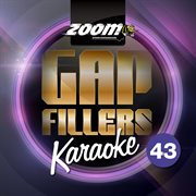 Zoom karaoke gap fillers - vol. 43 cover image
