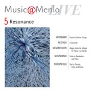 Music@menlo 2012 resonance disc v: herrmann - schoenfield cover image