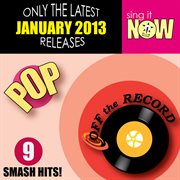 January 2013 pop smash hits cover image