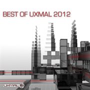Uxmal records best of 2012 cover image